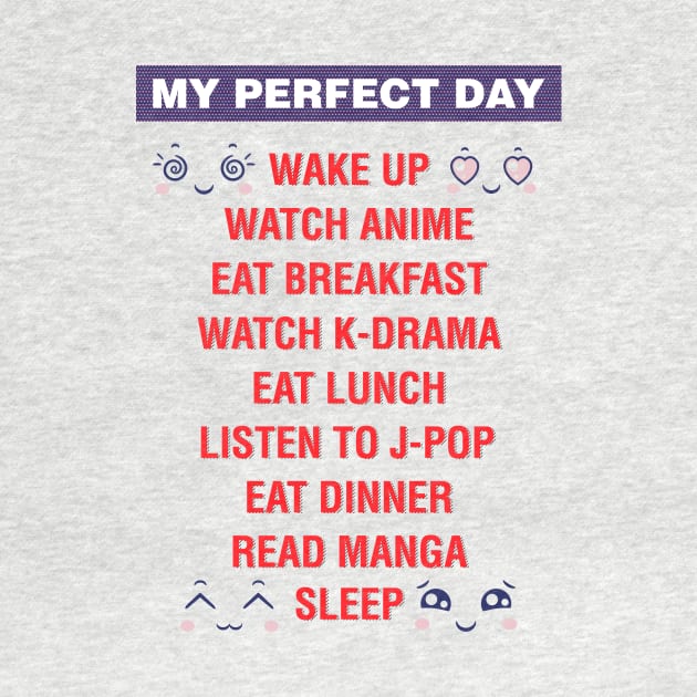 My perfect day, watch anime, watch k-drama by Hinode